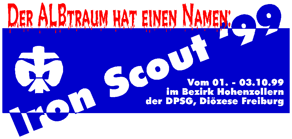 Der ALBtraum hat einen Namen: Iron Scout '99